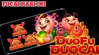 Situs Duo Fu Duo Cai Online Hari Ini Terbaru Hari Ini